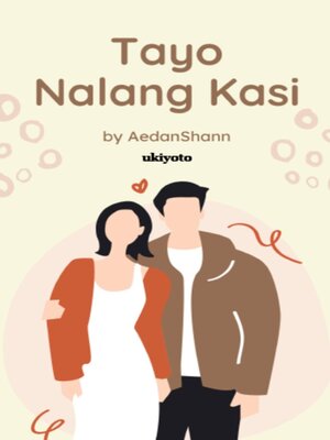 cover image of TAYO NALANG KASI